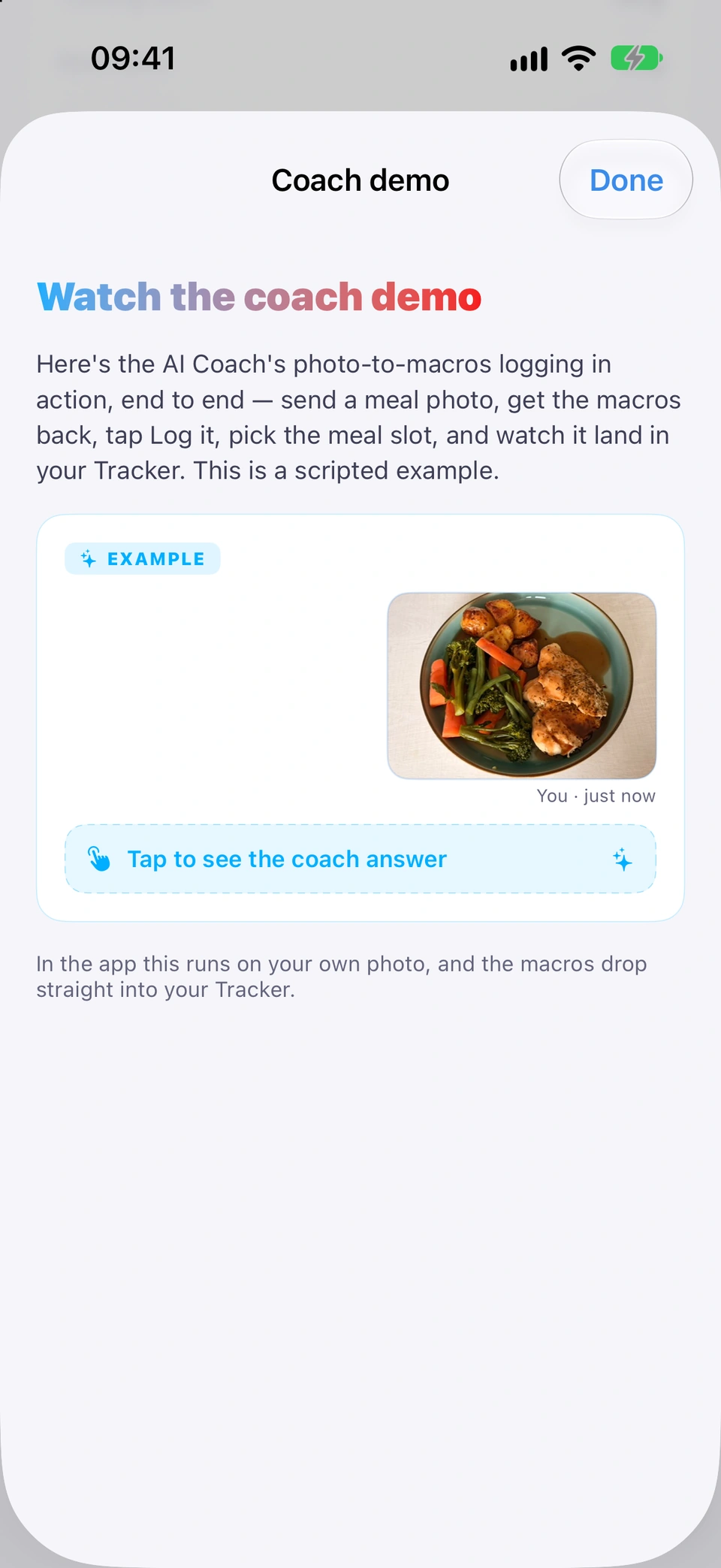 The coach demo: a scripted example of logging a meal from a photo, with Tap to see the coach answer.